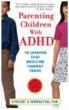 Dr. Monastra's Book "Parenting Children with ADHD"